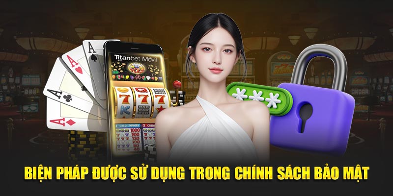Biện pháp trong chính sách bảo mật
